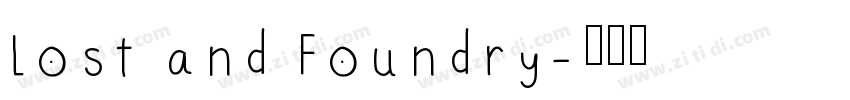Lost and Foundry字体转换